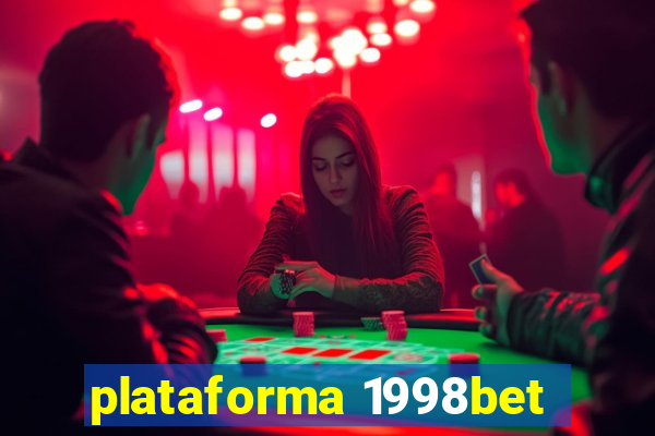 plataforma 1998bet